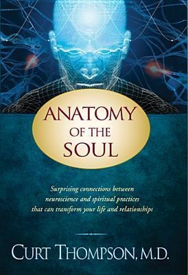 Anatomy of the Soul — Curt Thompson