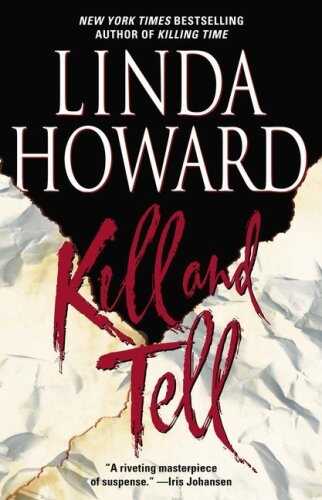Kill and Tell