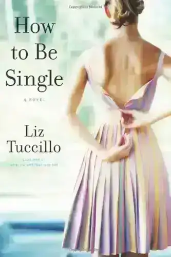 How To Be Single
