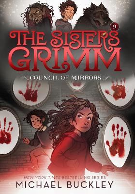 Council of Mirrors (The Sisters Grimm #9) — Michael Buckley