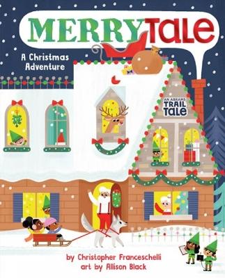 Merrytale (An Abrams Trail Tale) — Christopher Franceschelli