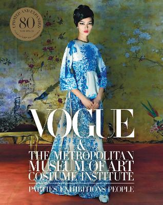 Vogue and the Metropolitan Museum of Art Costume I
