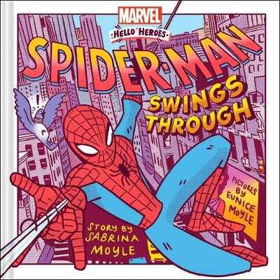 Spider-Man Swings Through — Sabrina Moyle,