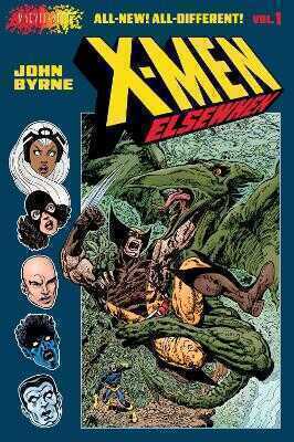 X-Men: Elsewhen (Volume 1 of 3)