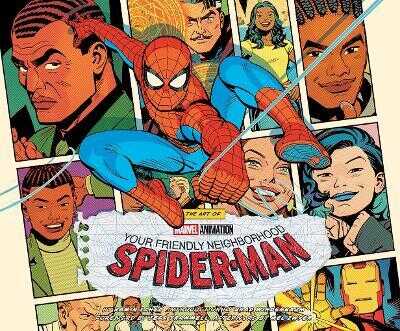 The Art of Marvel Animation's Your Friendly Neighborhood Spider-Man
