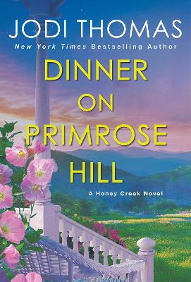 Dinner on Primrose Hill — Jodi Thomas