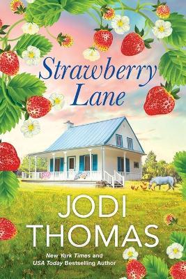 Strawberry Lane