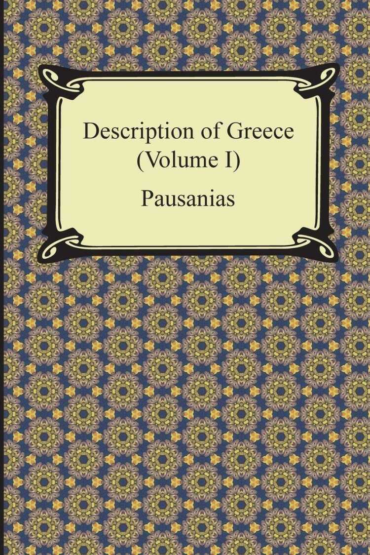 Description of Greece (Volume I)