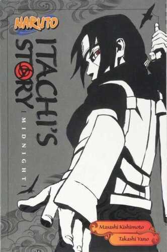Naruto: Itachi's Story, Vol. 2