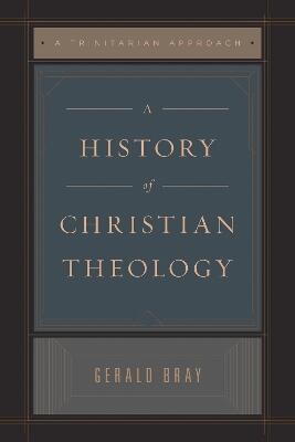 A History of Christian Theology