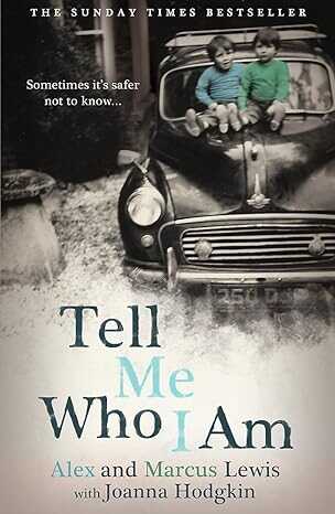 Tell Me Who I Am