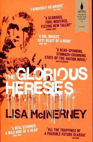 The Glorious Heresies