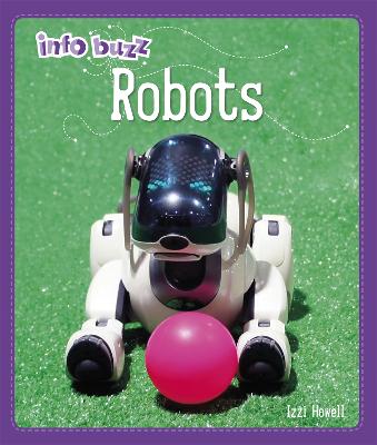Info Buzz: S.T.E.M: Robots — Stephen White-Thomson