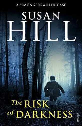 The Risk of Darkness: Simon Serrailler Book 3