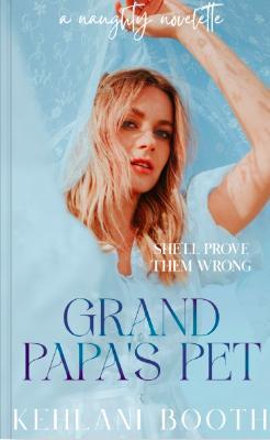 Grand Papa's Pet