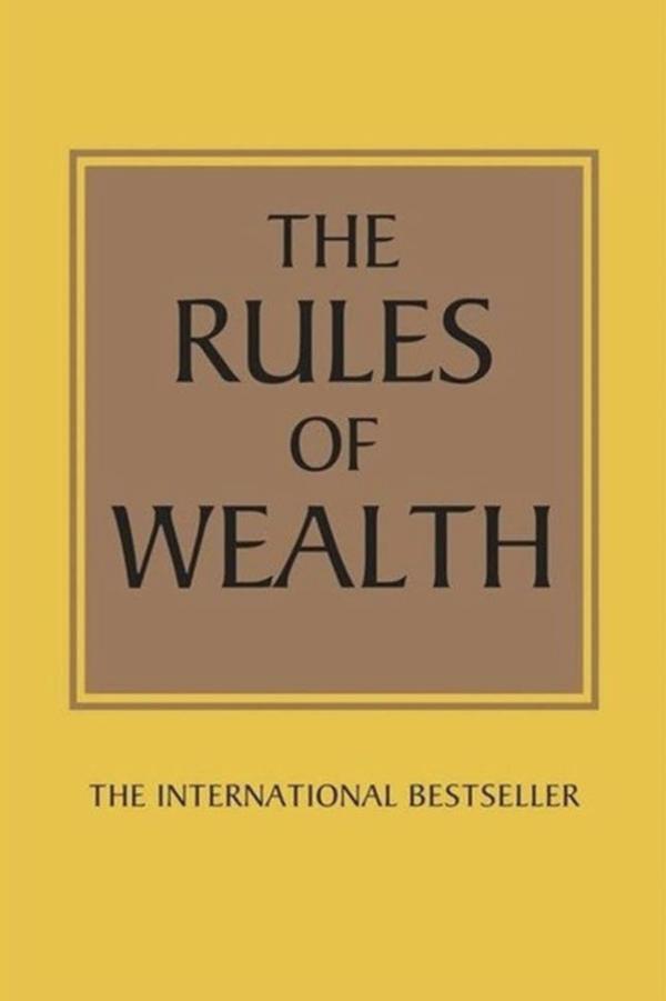 The Rules Of Wealth