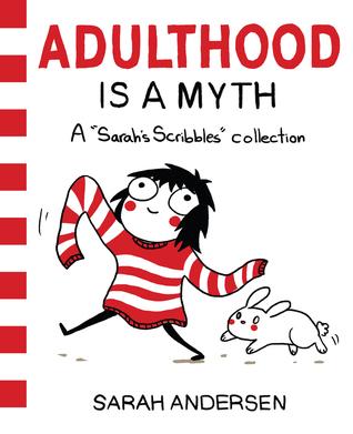 Adulthood Is a Myth