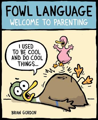 Fowl Language — Brian Gordon