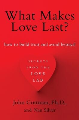 What Makes Love Last