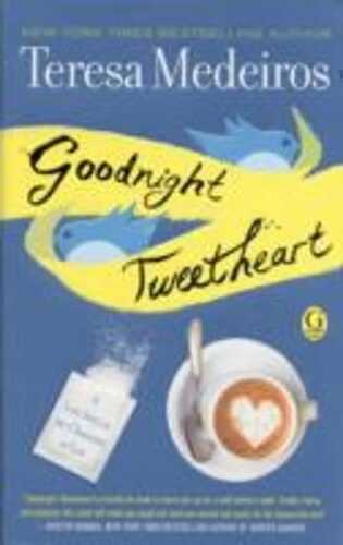 Goodnight Tweetheart