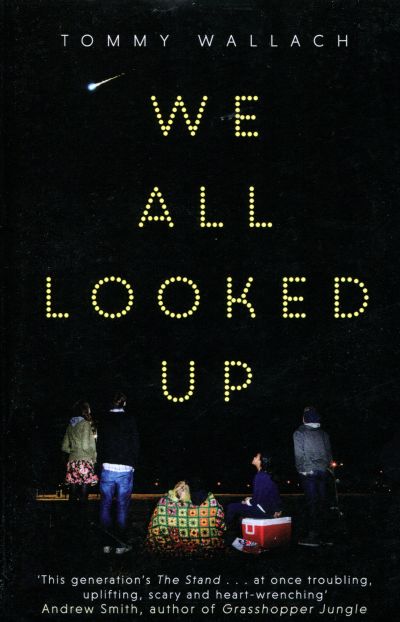 We All Looked Up