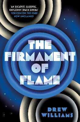 The Firmament of Flame
