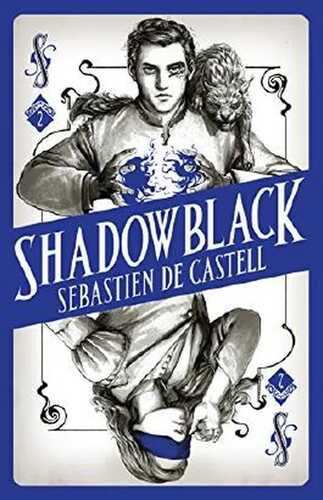 Shadowblack: Book Two in the page-turning new fantasy series (Spellslinger)