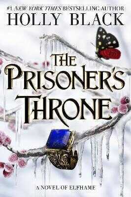 The Prisoner's Throne (A Novel of Elfhame)