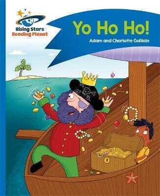 Reading Planet - Yo Ho Ho! - Blue: Comet Street Kids