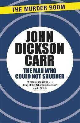 The Man Who Could Not Shudder