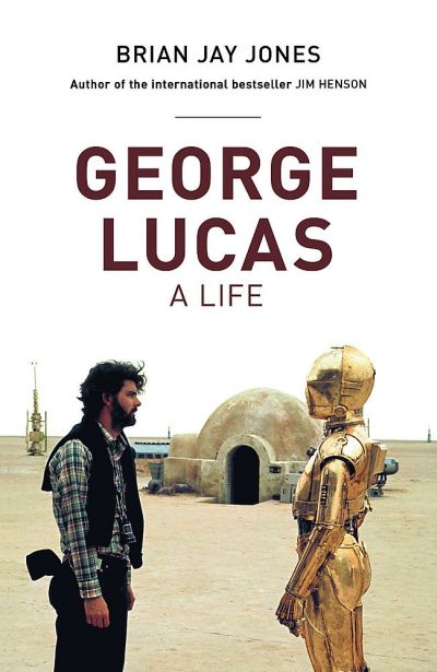 George Lucas: a Life