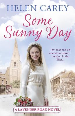 Some Sunny Day (Lavender Road 2) — Helen Carey