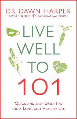 Live Well to 101