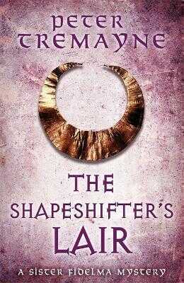 Shapeshifter''s Lair (Sister Fidelma Mysteries Book 31)