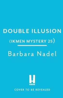 Double Illusion (Ikmen Mystery 25)