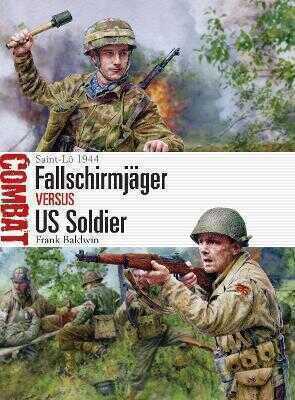 Fallschirmjager vs US Soldier