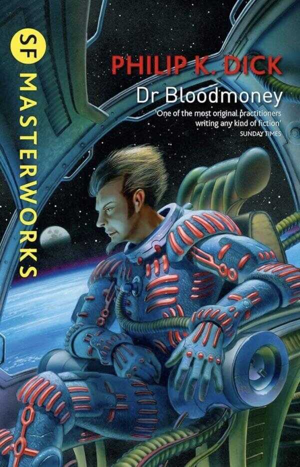 Dr Bloodmoney (S.F. Masterworks)
