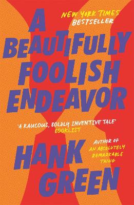 Beautifully Foolish Endeavor