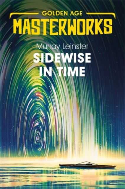 Sidewise in Time — Murray Leinster