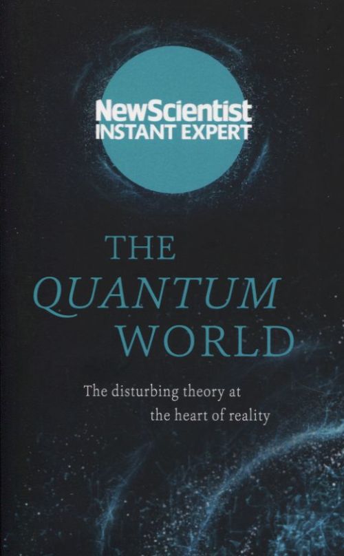 The Quantum World