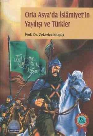 Orta Asya'da İslamiyet'in Yayılışı ve Türkler