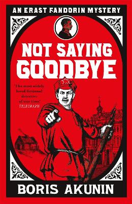 Not Saying Goodbye — Борис Акунин
