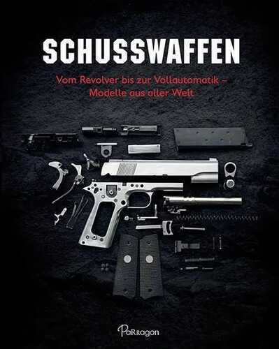 Schusswaffen — Chris Mcnab