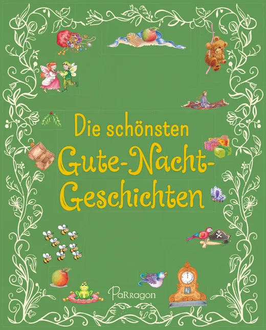Die schönsten Gute-Nacht-Geschichten