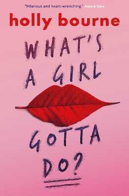 What's a Girl Gotta Do?