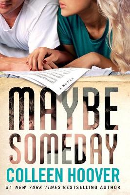 Maybe Someday