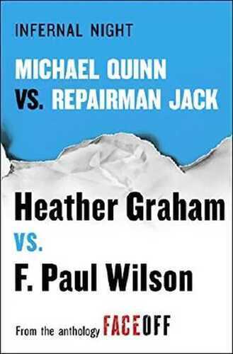 Infernal Night: Michael Quinn vs. Repairman Jack (Cafferty & Quinn Novels)