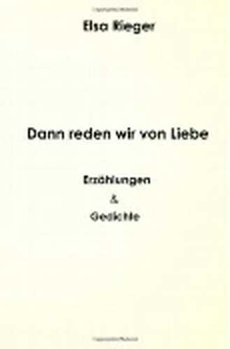 Dann reden wir von Liebe