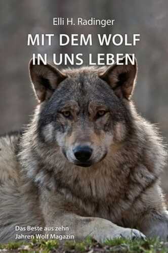 Mit dem Wolf in uns leben