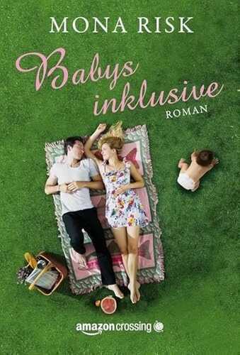 Babys inklusive — Mona Risk